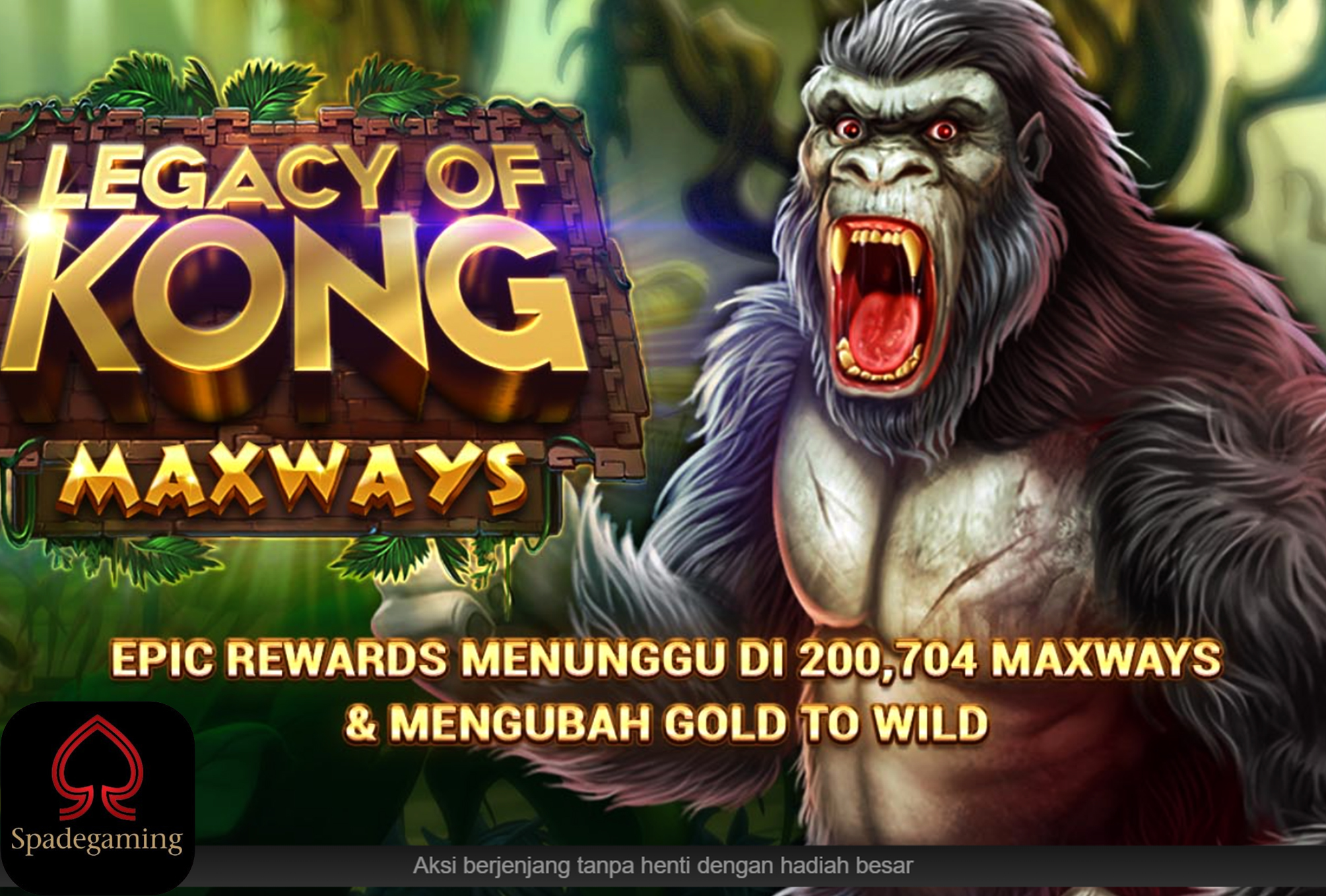 Legacy of kong MAXWAYS