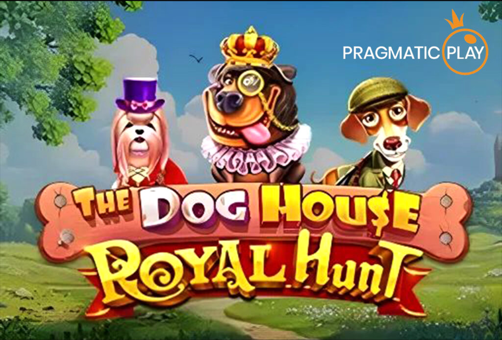 The Dog House Royal Hunt